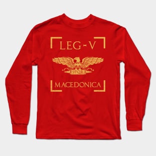 Legio V Macedonica Eagle Emblem Roman Legion Long Sleeve T-Shirt